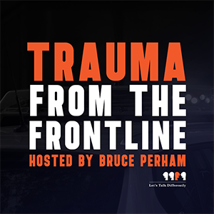 Podcast artwork for Trauma from the Frontline
